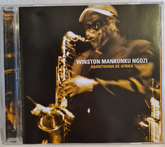 Winston Mankunku Ngozi ~ Abantwana Be Afrika (CD)