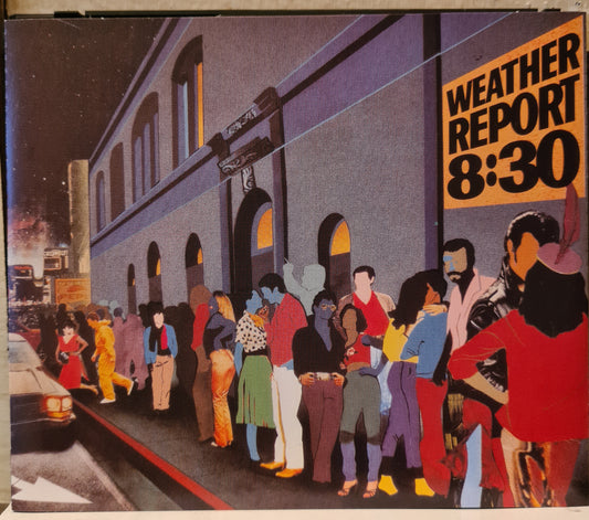 Weather Report ~ 8:30 (2xCD)