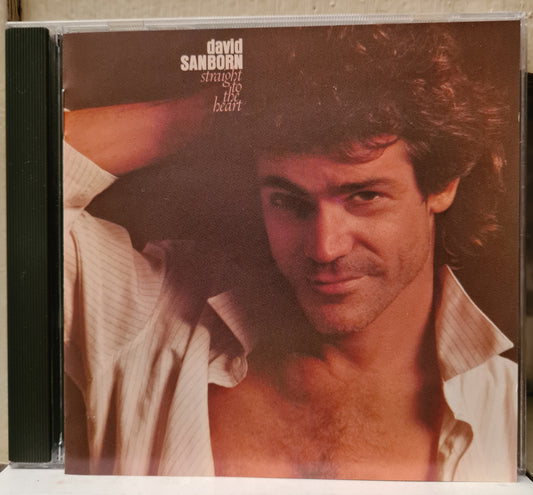 David Sanborn ~ Straight to the Heart (CD)