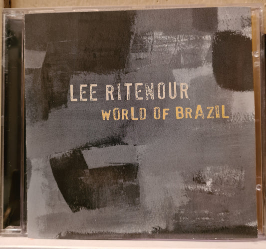 Lee Ritenour ~ World of Brazil (CD)