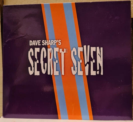 Dave Sharp's Secret Seven (CD)