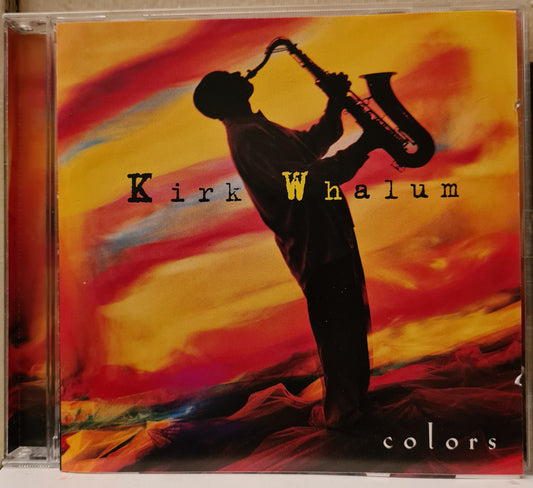 Kirk Whalum ~ Colors (CD)