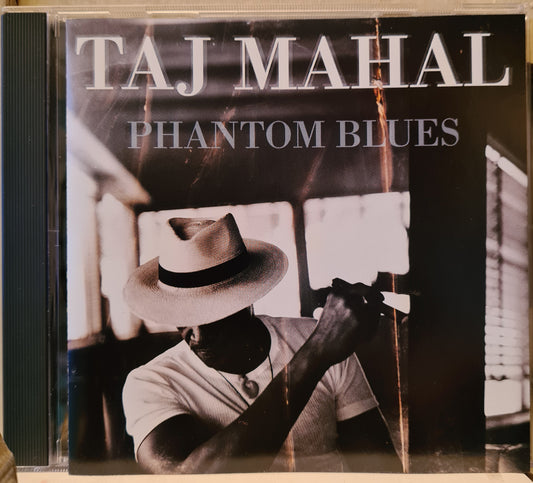 Taj Mahal ~ Phantom Blues (CD)